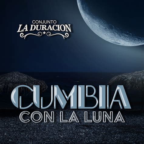 letra cumbia con la luna|More.